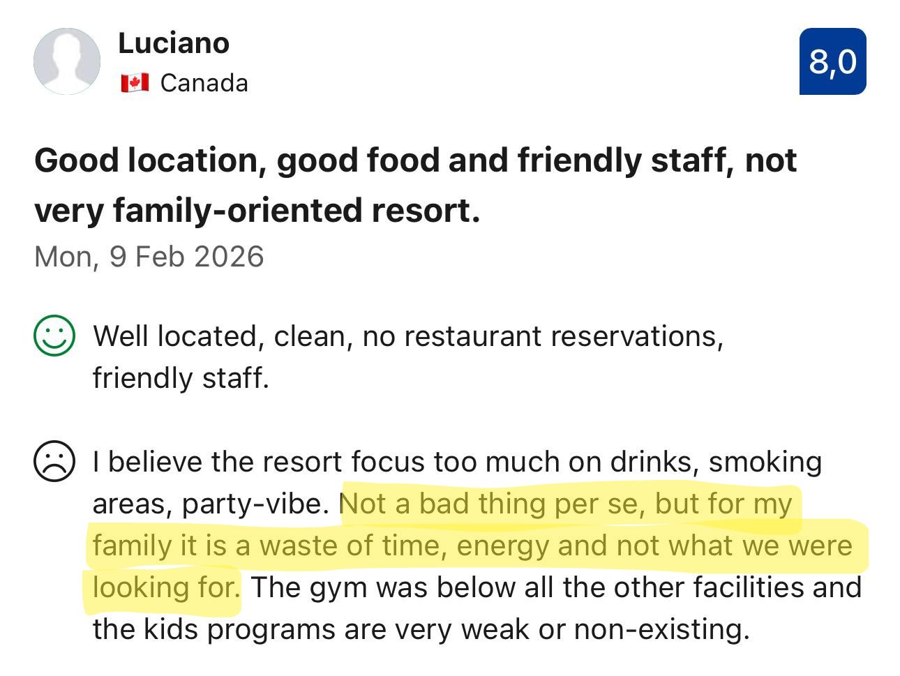 Example of a resort review where the rating is good but the guest says it was not the right fit for their family
